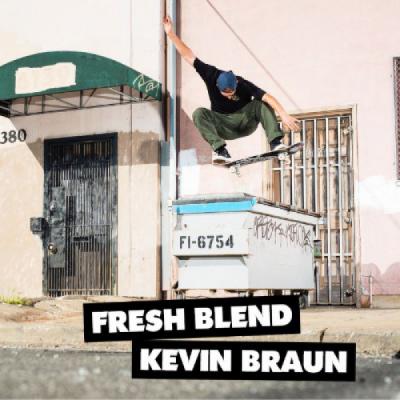 Fresh Blend: Kevin Braun