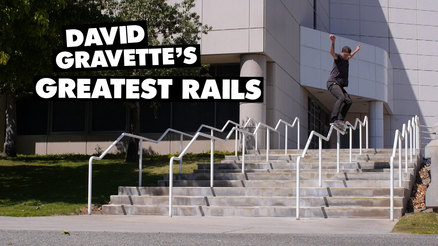 David Gravette's Greatest Rails
