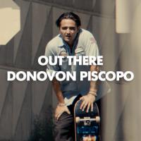 Out There: Donovon Piscopo
