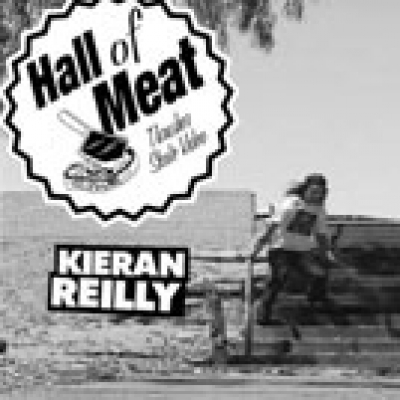 Hall Of Meat: Kieran Reilly