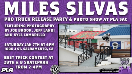 Miles Silvas Pro Truck Release Party