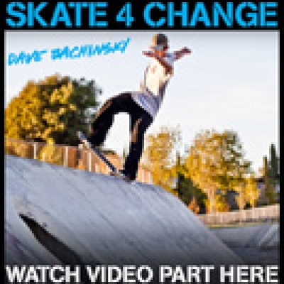 Skate 4 Change: Dave Bachinsky