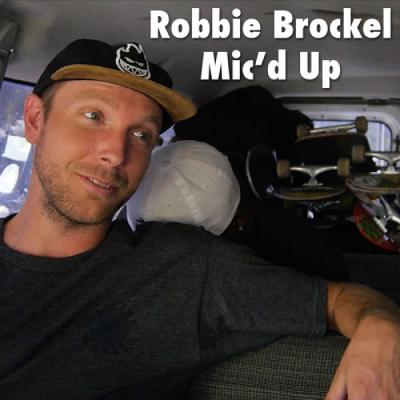 Robbie Brockel Mic&#039;d Up