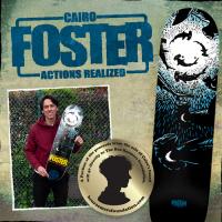 Cairo Foster &quot;Hammerhead&quot; Actions REALized Re-Issue
