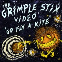 Grimple Stix&#039; &quot;Go Fly a Kite&quot; Video