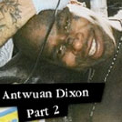 Antwuan Dixon Epicly Later&#039;d Part 2