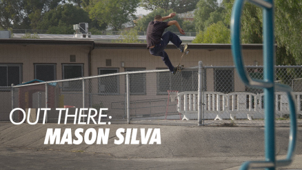 Out There: Mason Silva
